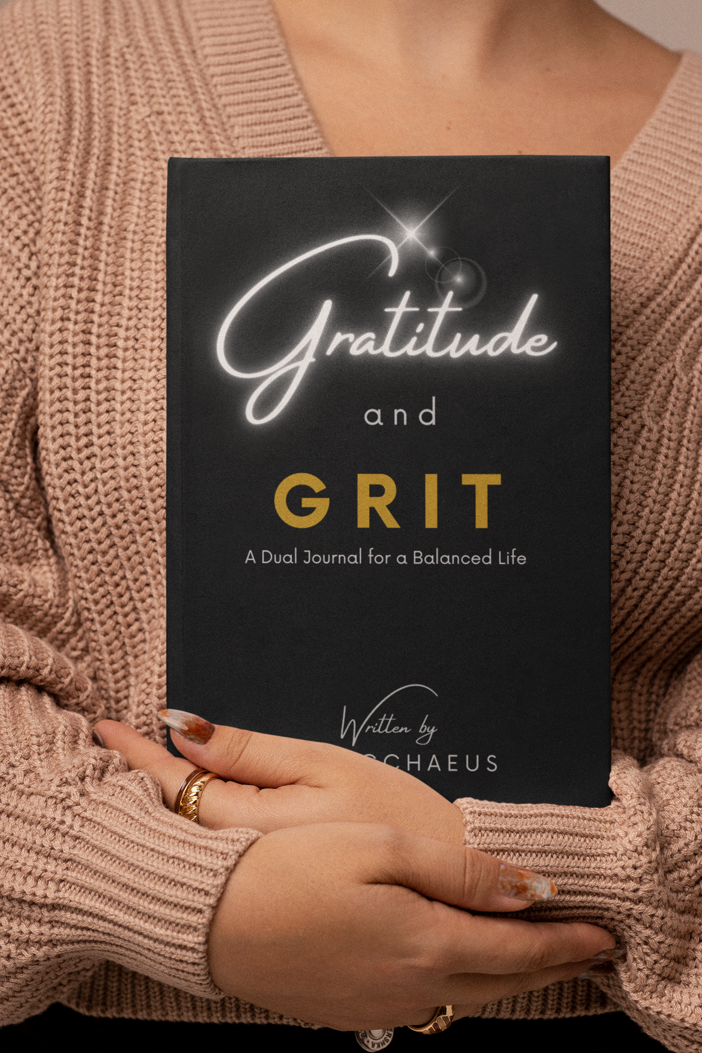 Gratitude and Grit: A Dual Journal for a Balanced Life